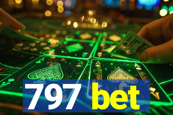 797 bet